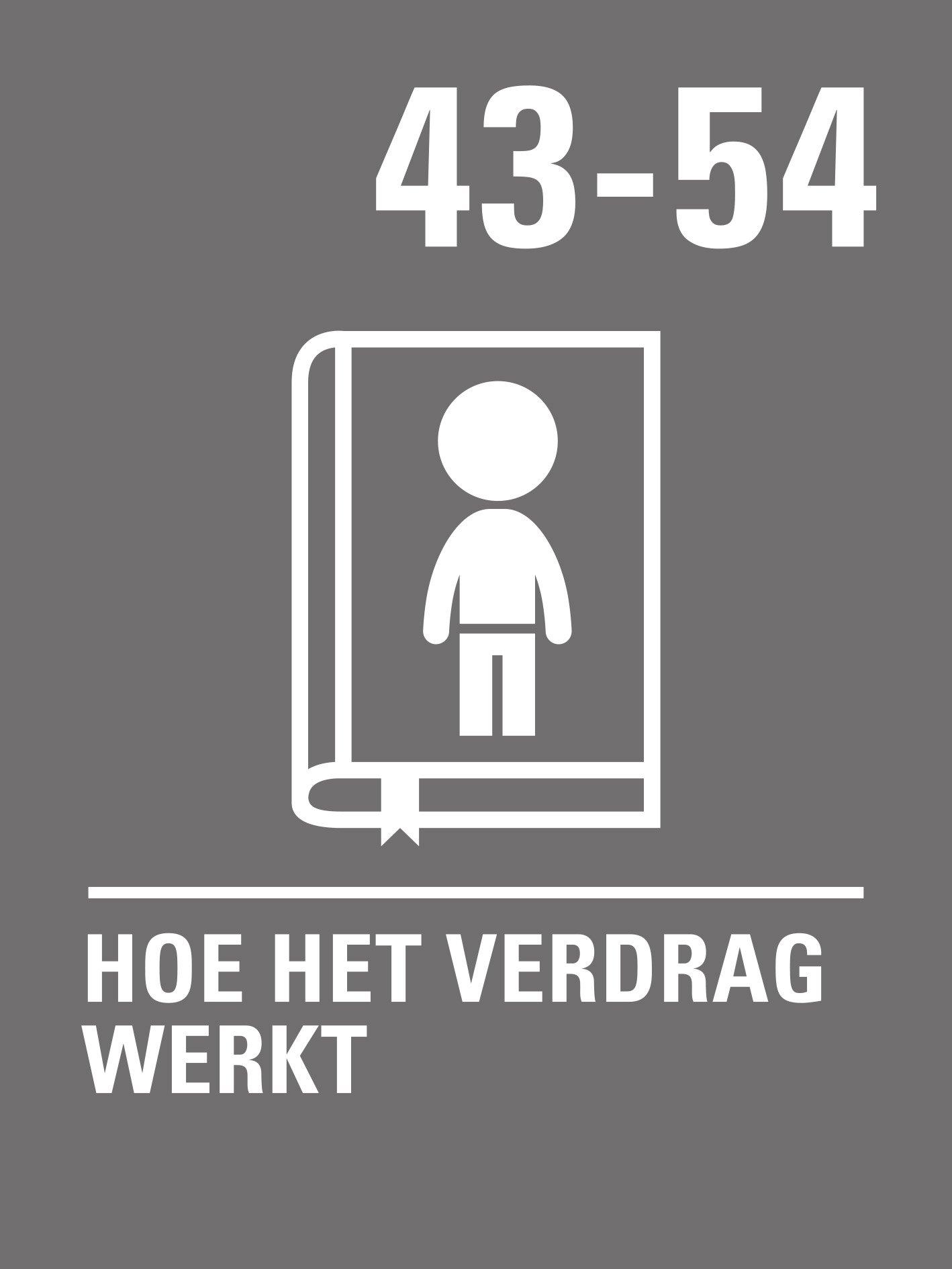 Kinderrechten 43 t/m 54: Overige afspraken
